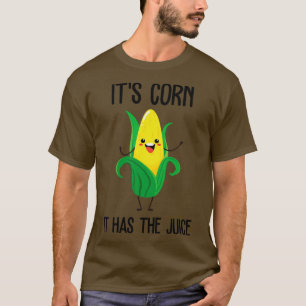 Sein Mais Funny Trendy Design seine Mais hat es J T-Shirt