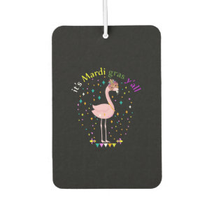 Sein Mardi Gras Yall Funny Mask Flamingo Lover Autolufterfrischer