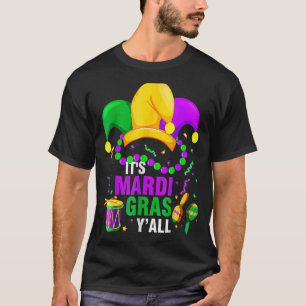 Sein Mardi Gras Yall Mardi Gras Party Jester Festi T-Shirt