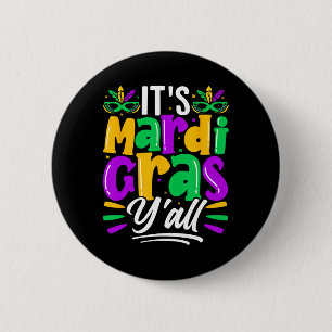 Sein Mardi Gras Yall Mardi Gras Party Maskenkostüm Button