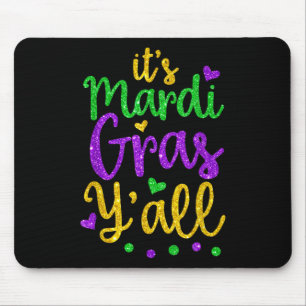 Sein Mardi Gras Yall Mardi Gras Party Maskenkostüm Mousepad