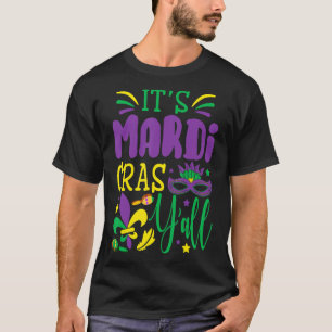 Sein Mardi Gras Yall Mardi Gras Party Maskenkostüm T-Shirt