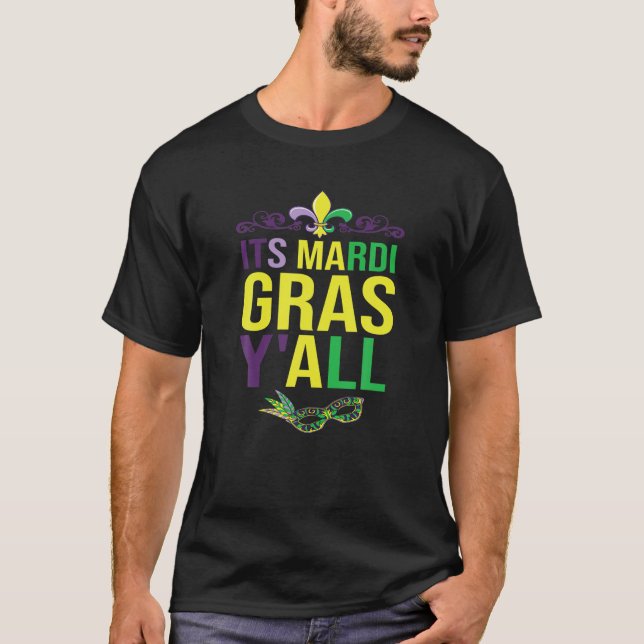 Sein Mardi Gras Yall Party T-Shirt Mardi Gras Part (Vorderseite)