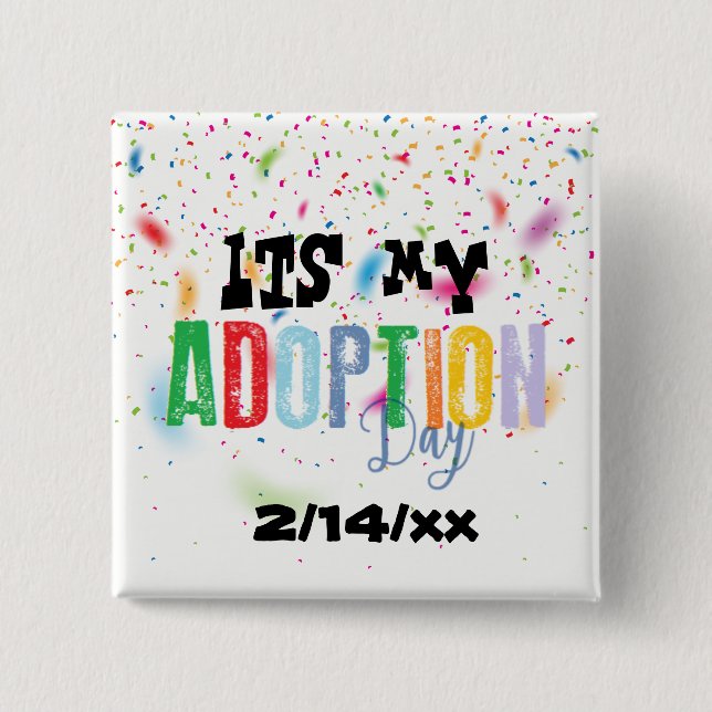 Sein mein Adoptionstag durch ozias Button (Vorderseite)