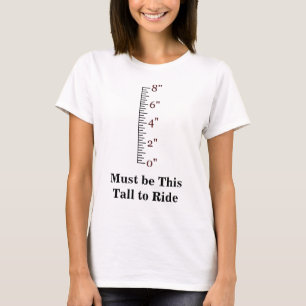 Sein muss dieses, das zu reiten hoch ist T-Shirt