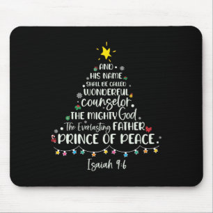 Sein Name wird Isaiah 96 Weihnachtsbaum genannt Mousepad