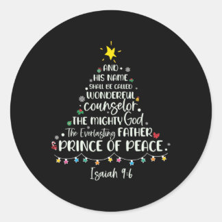 Sein Name wird Isaiah 96 Weihnachtsbaum genannt Runder Aufkleber