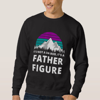 Sein nicht-da-Bod seinen Vater Abbildung Bergviint Sweatshirt