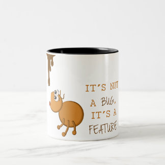 Sein nicht eine Wanze, seine eine Eigenschaft Zweifarbige Tasse
