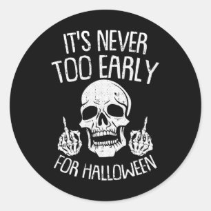 Sein nie zu früh für Halloween Lazy Halloween C Runder Aufkleber