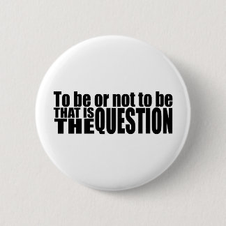 Sein oder Nichtsein Button