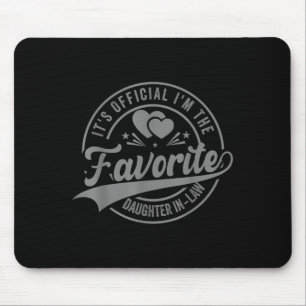 Sein Offizielles Ambiente im Lieblingsschwiegertoc Mousepad