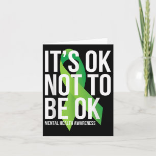 Sein Ok, kein Ok Mental Health Awareness Ribbon zu Karte