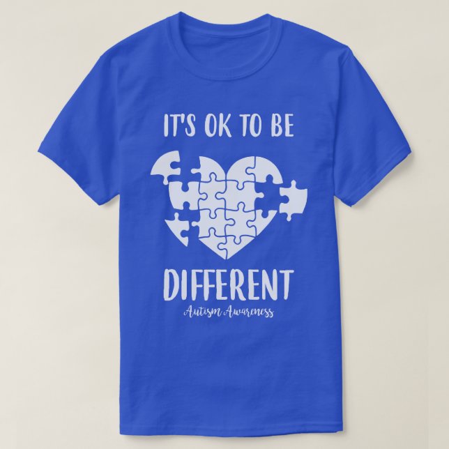 Sein Ok zu sein, andere Autismus Bewusstsein Herz  T-Shirt (Design vorne)