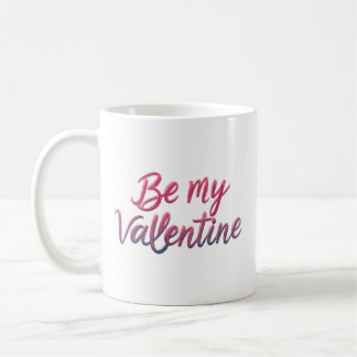 SEIN SIE MEIN VALENTINE KAFFEETASSE
