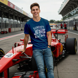 Sein "Sonntage sind für Jesus und Rennen" T-Shirt