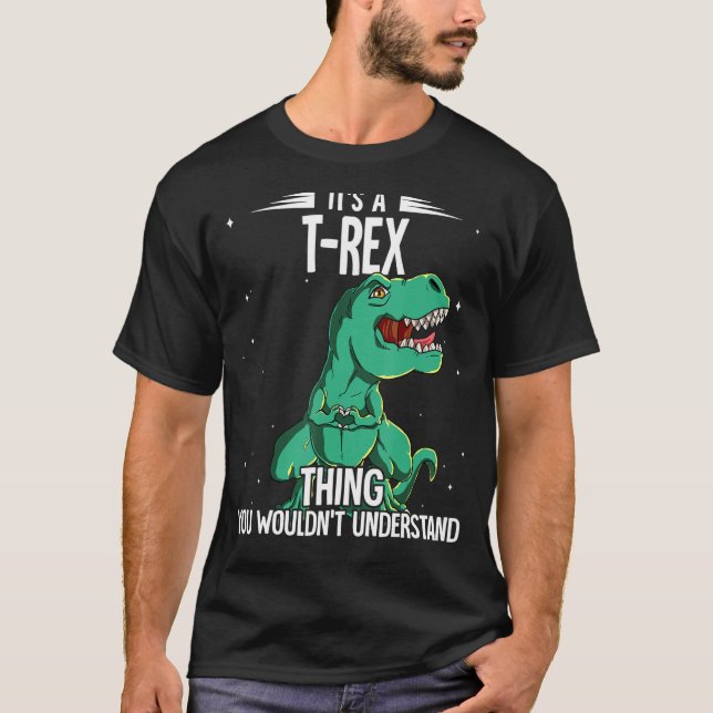 Sein T-rex-T-rex T-Shirt (Vorderseite)