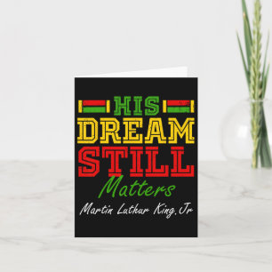 Sein Traum macht Martin Luther King Jr. Ju immer n Karte