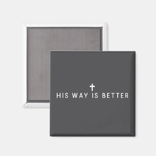 Sein Weg ist besser Christlicher Jesus Glaube Gesc Magnet