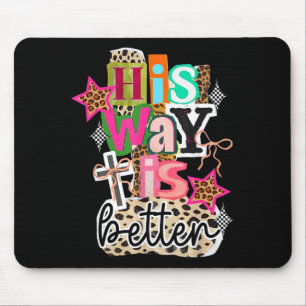 Sein Weg ist besser Leopard Christlicher Jesus Bib Mousepad