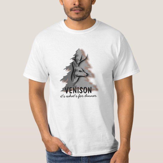 Sein Wildbret, was für Abendessen ist T-Shirt (Vorderseite)