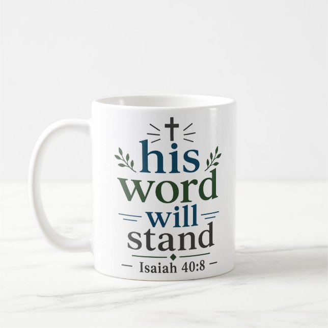 Sein Wort wird unerschütterliches Schriftversprech Kaffeetasse (Links)