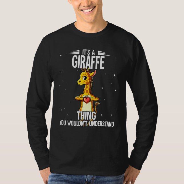 Seine A Giraffe Thing Giraffe T-Shirt (Vorderseite)
