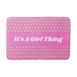Seine a Girl Things Pink Bright Polka Dots Girly Badematte