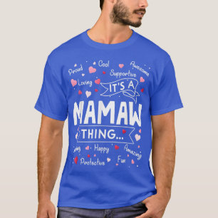 Seine a Mamaw Things Lustige Sprüche Niedlich Oma T-Shirt