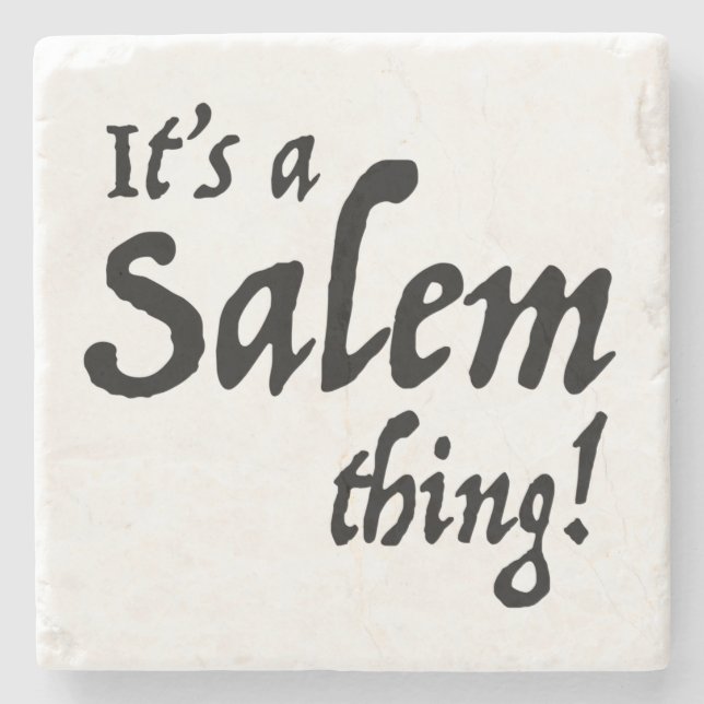 Seine a Salem-Sache Steinuntersetzer (Vorderseite)