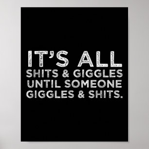 Seine alle S und Giggles Funny Adult Humor Freund  Poster