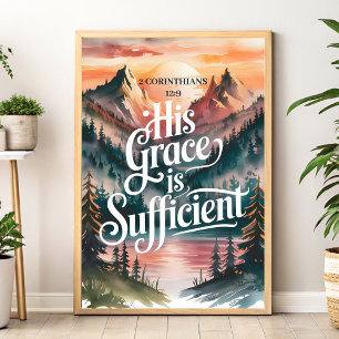 Seine Anmut ist ausreichend - Christliche Mauerkun Poster