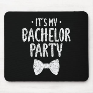 Seine Bachelor Party Hochzeit Groom Funny Bachlor Mousepad