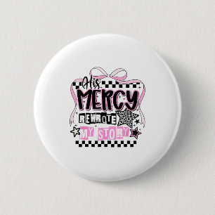 Seine Barmherzigkeit schrieb meine christliche Ges Button