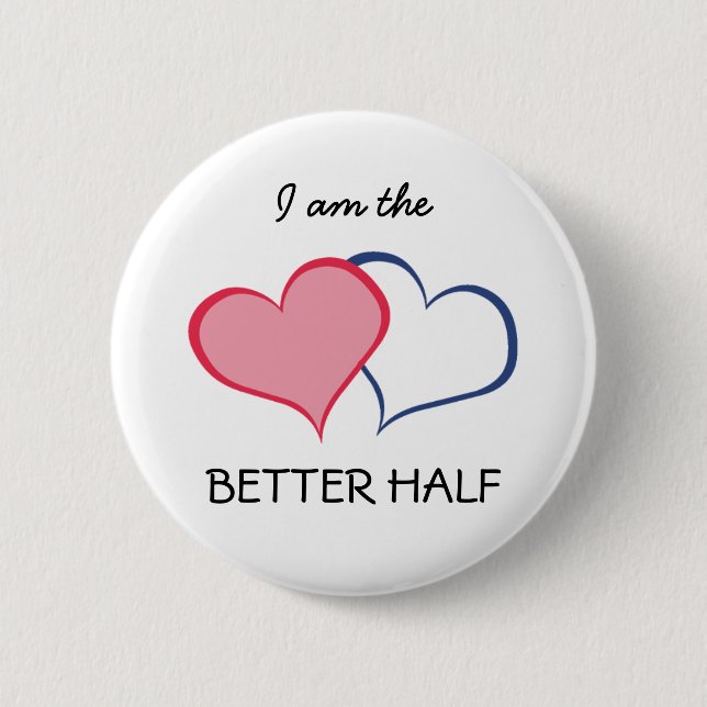 SEINE BESSERE HALBSCHAFT SHE+he (1 von 2) Button (Vorderseite)