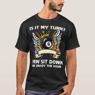 Seine Drehung dann setzen und genießen ich Pool 1 T-Shirt