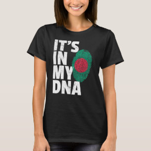 Seine Fahne in meinem DNA-Bangladesch-Flaggenstaat T-Shirt