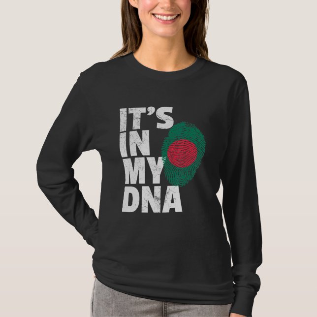 Seine Fahne in meinem DNA-Bangladesch-Flaggenstaat T-Shirt (Vorderseite)
