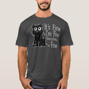Seine feine im schönen alles ist ein guter Kaffee T-Shirt