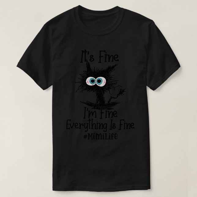 Seine feine im schönen alles ist ein schönes Mimi  T-Shirt (Design vorne)