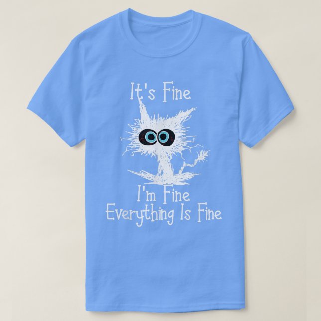 Seine feine, schöne, alles ist eine schöne, lustig T-Shirt (Design vorne)