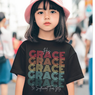Seine Gnade genügt - Gospel Jesus für Mädchen T-Shirt
