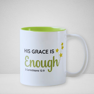 Seine Gnade ist genug, 2 Korinthen 12:9 Glaubensst Zweifarbige Tasse