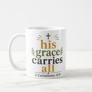 Seine Gnade trägt alle christlichen Schriftzitate Kaffeetasse