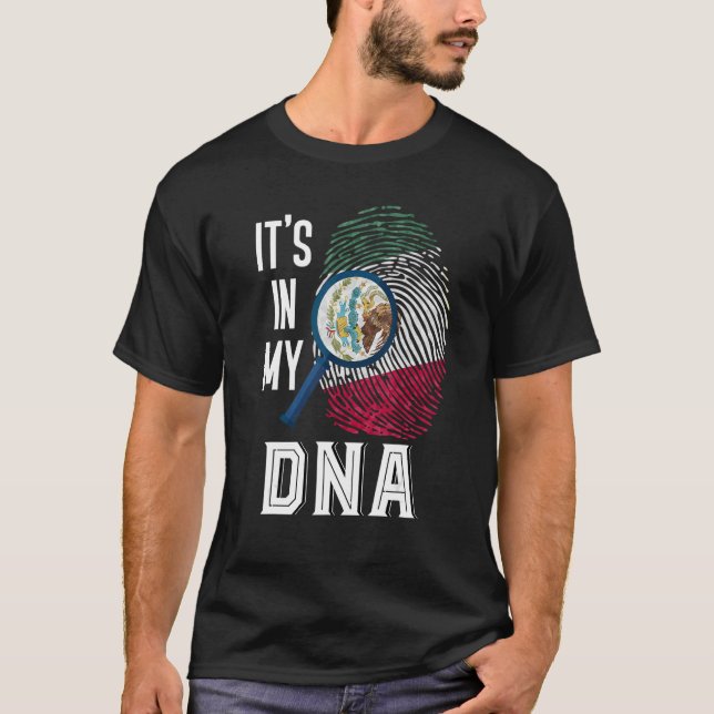 Seine in meinem DNA mexikanischen Stolz hispanisch T-Shirt (Vorderseite)