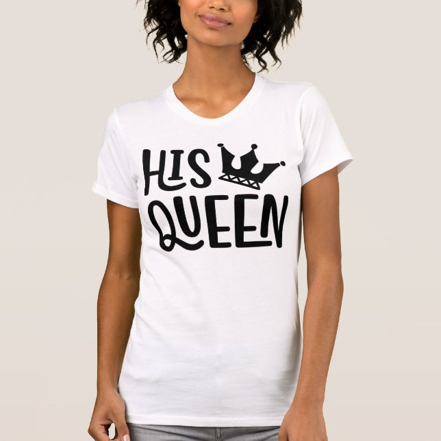 Seine Königin T-Shirt (Vorderseite)