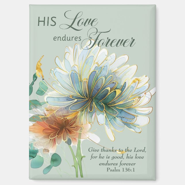Seine Liebe dauert für immer Psalm 136 Schrift Grü Magnet (Vorderseite)