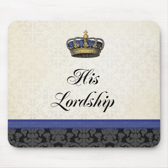 Seine Lordschaft Mousepad (Vorne)