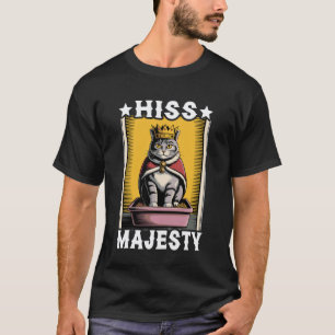 Seine Majestät Lustige Katzenstreu-Box Süße Katze T-Shirt