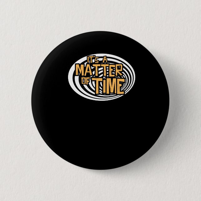 Seine Zeitvorstellung Button (Vorderseite)